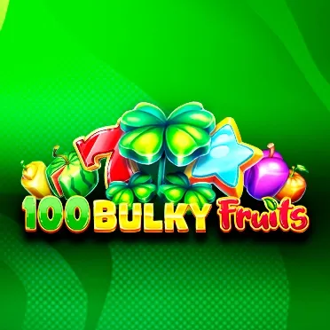 100 Bulky Fruits Buy Bonus