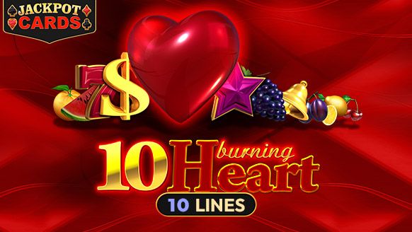 10 Burning Heart