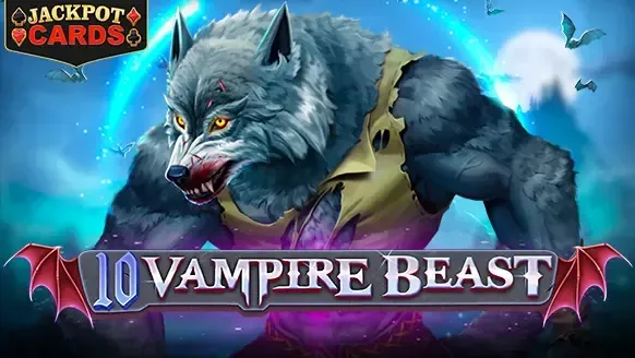 10 Vampire Beast