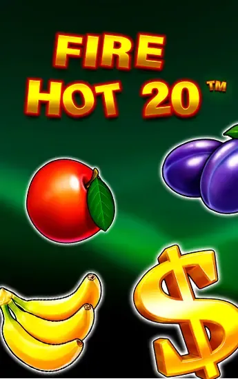 Fire Hot 20