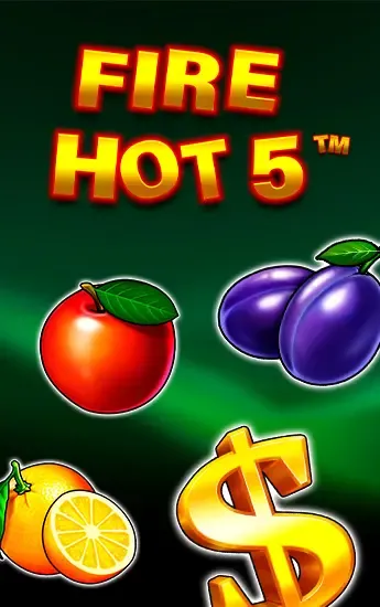 Fire Hot 5
