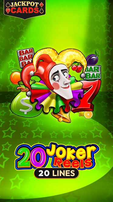 20 Joker Reels
