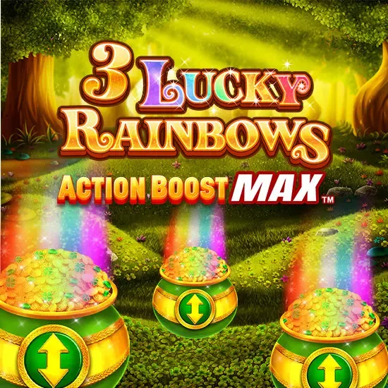 3 Lucky Rainbows Action Boost Max™