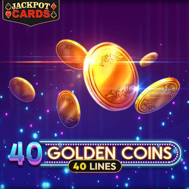 40 Golden Coins