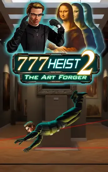777 Heist 2: The Art Forger