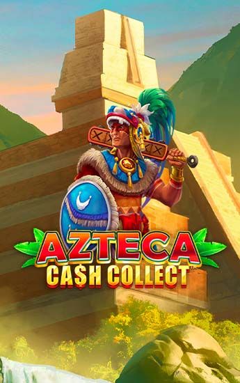 Azteca: Cash Collect
