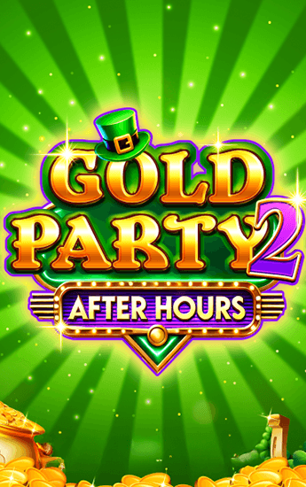 Gold Party 2 – After Hours