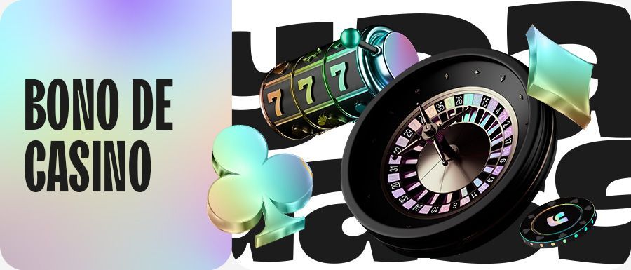 Bono de Casino y Slots