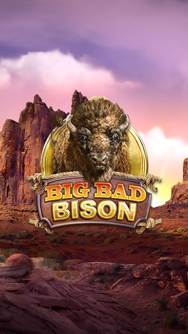 Big Bad Bison
