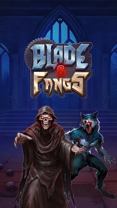 Blade & Fangs