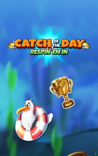 Catch of the Day Respin