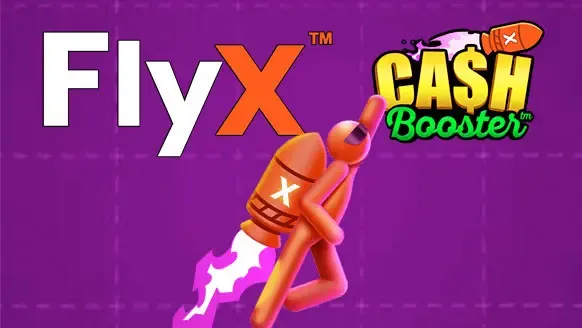 FlyX™ Cash Booster™