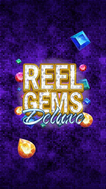 Reel Gems Deluxe