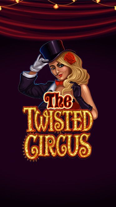The Twisted Circus