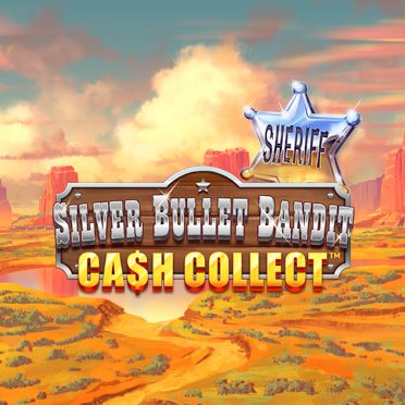 Cash Collect: Silver Bullet Bandit