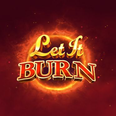 Let it Burn