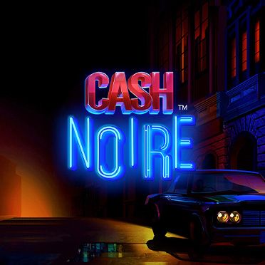 Cash Noire