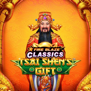 Fire Blaze: Tsai Shen´s Gift