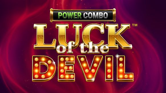 Luck of the Devil: Power Combo