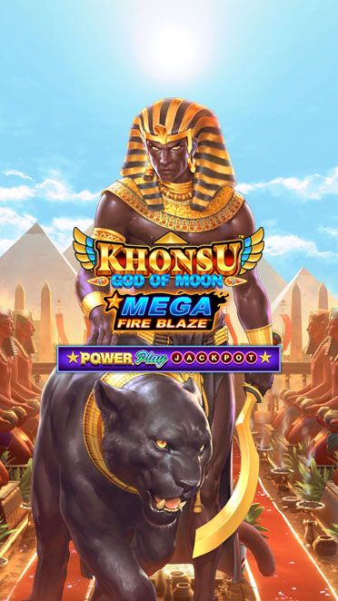 Power Play Jackpot : Mega Fire Blaze: Khonsu God of Moon