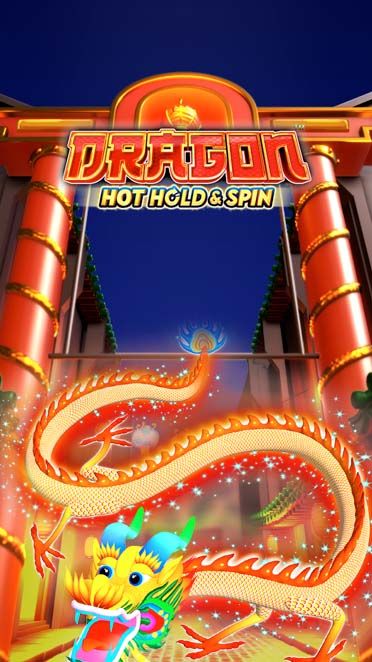 Dragon Hot Hold and Spin