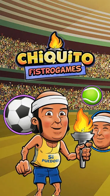 Chiquito Fistrogames