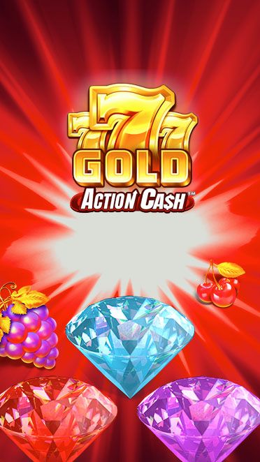 777 Gold Action Cash