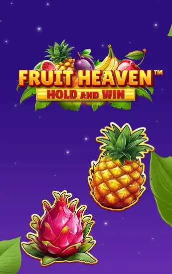 Fruit Heaven Hold and Win