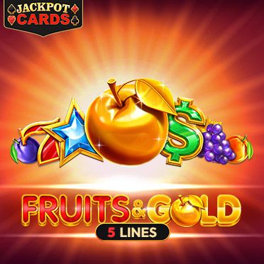 Fruits & Gold