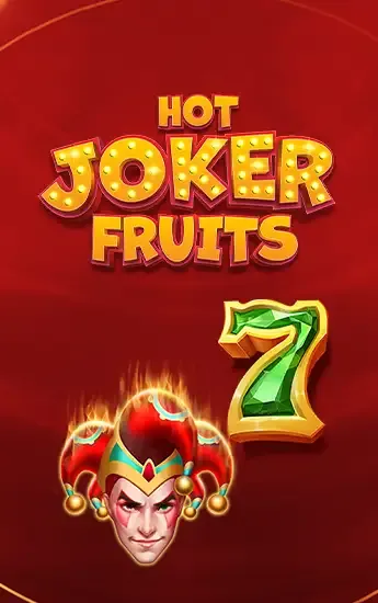 Hot Joker Fruits