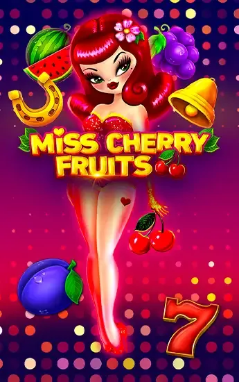 Miss Cherry Fruits