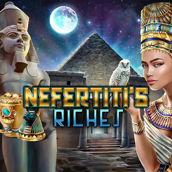 Nefertiti's Riches