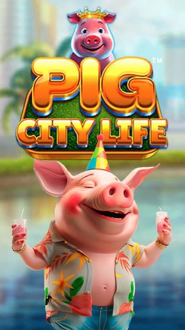 Pig City Life™