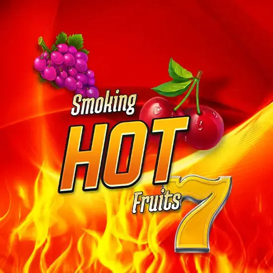 Smoking Hot Fruits