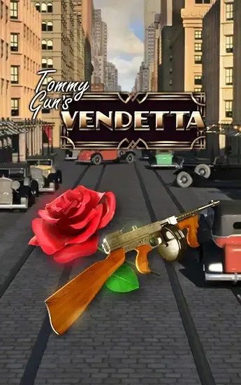 Tommy Guns Vendetta