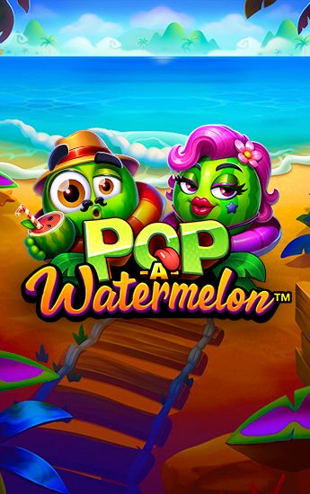 Pop a Watermelon