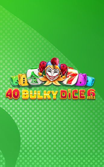 40 Bulky Dice 6 Reels