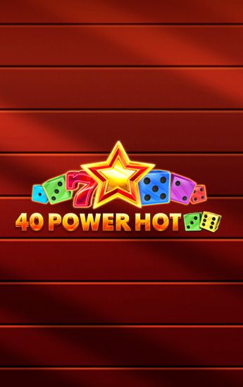 40 Power Hot Dice Edition