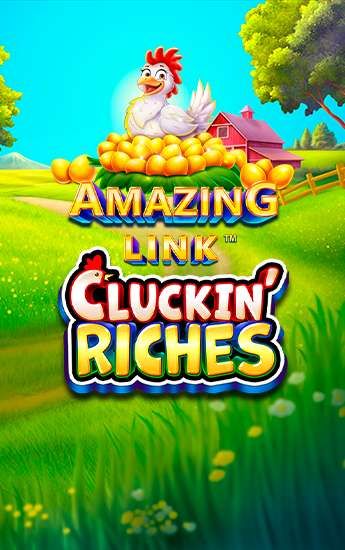 Amazing Link™ Cluckin' Riches