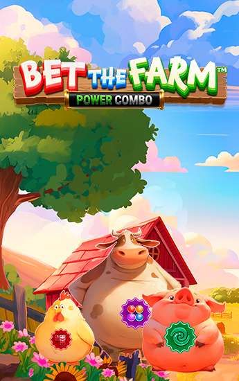 Bet the Farm Power Combo™