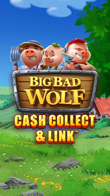 Big Bad Wolf: Cash Collect & Link