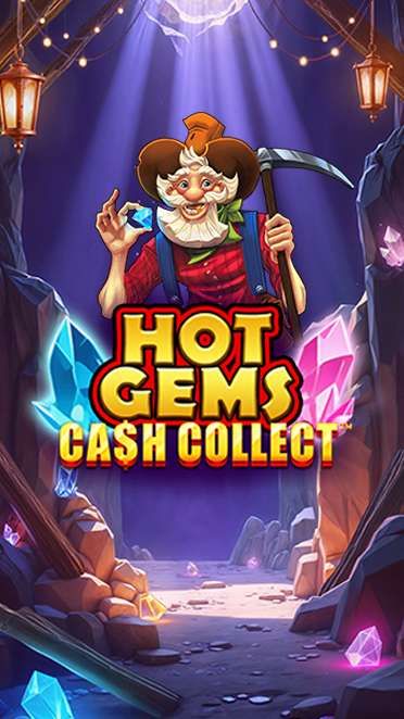 Hot Gems: Cash Collect