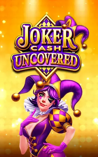 Joker Cash Uncovered