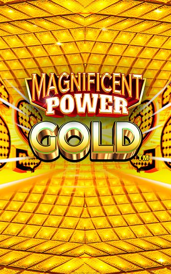 Magnificent Power Gold
