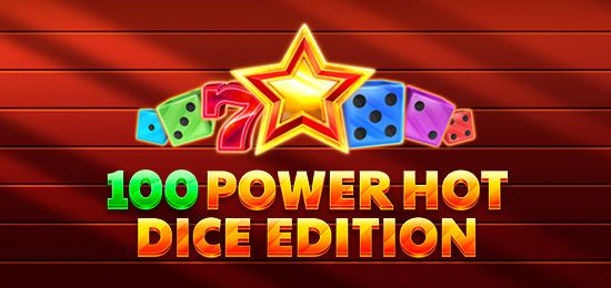 100 Power Hot Dice Edition