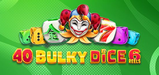 40 Bulky Dice 6 Reels