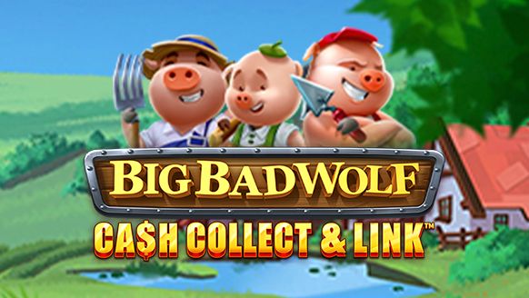 Big Bad Wolf: Cash Collect & Link