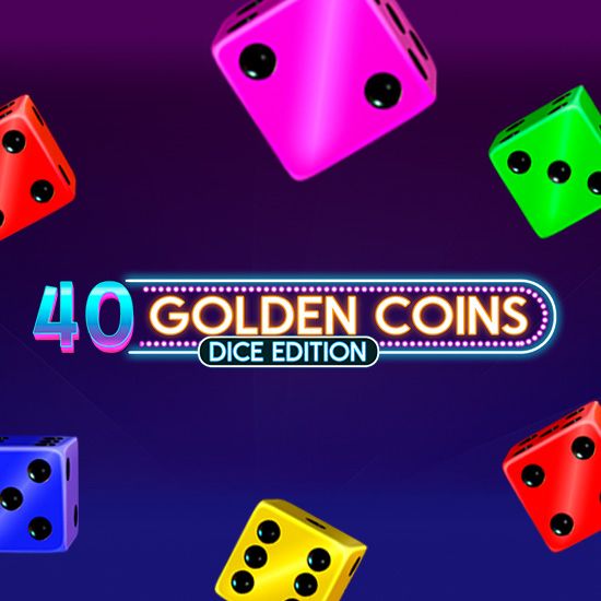 40 Golden Coins Dice Edition