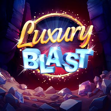Luxury Blast