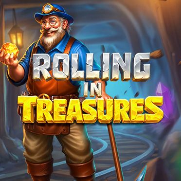 Rolling in Treasures